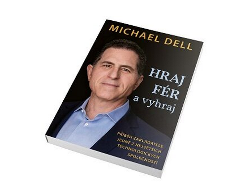 Book by Michael Dell: Hraj fér a vyhraj (only in Czech)